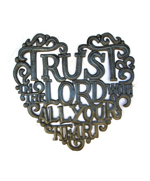 Trust in the Lord with all your Heart Wall Hanging Plaque, Spiritual Sculpture, Heart Design, Handmade in Haiti from Recycled Steel Barrels