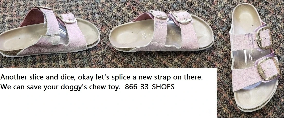 Pink Birkenstock sandal shown from multiple angles after a dog-chewed strap was replaced.