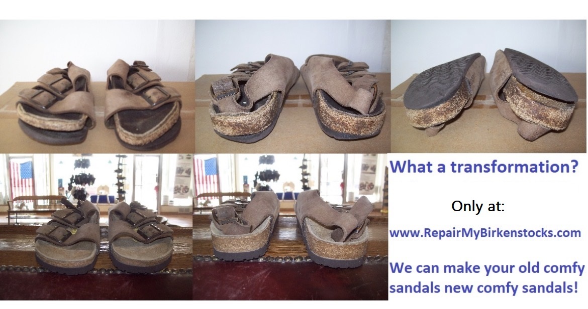Heavily worn brown Birkenstock sandals shown from multiple angles before and after rebuilding and restoration.