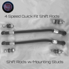 SHIFT RODS 1 - QUICK-FIT - 4 SPEED