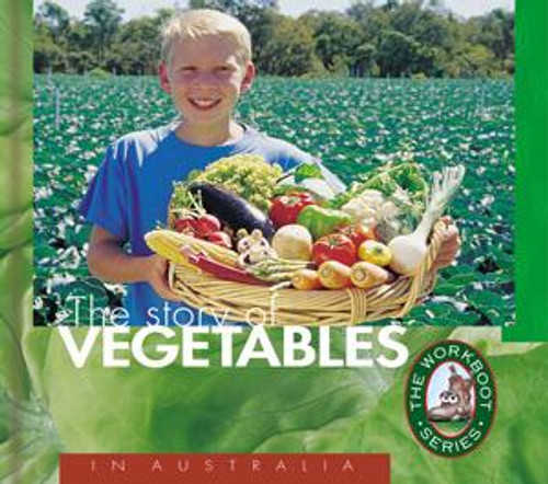 Front cover of The Story of Vegetables