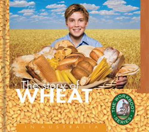 Front cover of The Story of Wheat