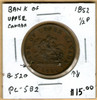 Bank of Upper Canada: 1852 Half Penny PC-5B2 #3a