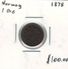 Norway: 1878 1 Ore
