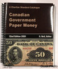 Charlton Standard Catalogue of Canadian Government Paper Money 2020, 32nd Edition