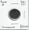 Roman: 307 - 337 AD AE Constantine