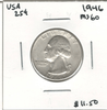 United States: 1946 25 Cent MS60 Lot#5