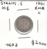 Straits Settlements: 1901 10 Cents Lot#3