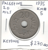 Palestine: 1935 20 Mils Keydate