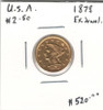 United States: 1878 $2.50 Gold Liberty Head Ex. Jewellery