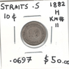 Straits Settlements: 1882H 10 Cents