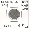 Straits Settlements: 1927 10 Cents