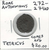Rome: 272-274 AD Antoninianus Tetricus, Comes Avg