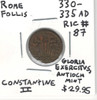 Rome: 330-335 AD Follis Constantine II, Antioch Mint, Gloria Exercitvs