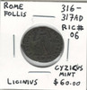 Rome: 316 - 317 AD Follis, Licinius, Cyzicus Mint
