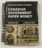 Charlton Standard Catalogue of Canadian Government Paper Money 2023
