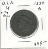 United States: 1839 1 Cent Silly Head G4