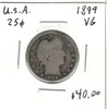 United States: 1899 25 Cent VG