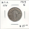 United States: 1929  25 Cent G4