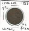 Lower Canada: 1812 1/2 Penny LC-48C2 (Scratch)