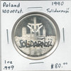 Poland: 1990 Silver 100000 Zlotych Proof  Solidarnosc 1 oz .999