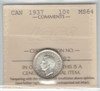 Canada: 1937 10 Cents ICCS  MS64