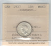 Canada: 1937 10 Cents  ICCS   MS63