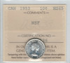 Canada: 1953 10 Cents  NSF ICCS  MS65