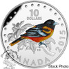 Canada: 2015 $10 Colourful Songbirds of Canada - The Baltimore Oriole Silver Coin