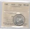 Canada: 1935 25 Cents ICCS MS60