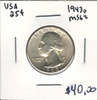 United States: 1943D 25 Cent  MS62