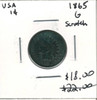 United States: 1865 1 Cent G4 with Scratch