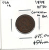United States: 1898 1 Cent VF30 with Corrosion