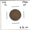 United States: 1906 1 Cent EF40