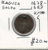 Ragusa: 1678 - 1689 Soldo Holed