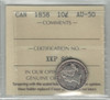 Canada: 1858 10 Cent ICCS AU50