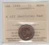 Canada: 1949 1 Cent A off Denticle ICCS MS64 Red #3