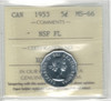 Canada: 1953 5 Cent NSF Far Leaf ICCS MS66