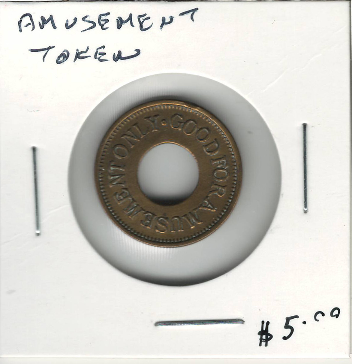 Good For Amusement Only Token - London Coin Centre Inc.
