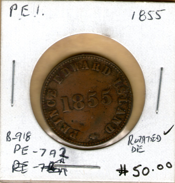 P.E.I. 1855 One Cent B-920 PE-7A2 Rotated Die