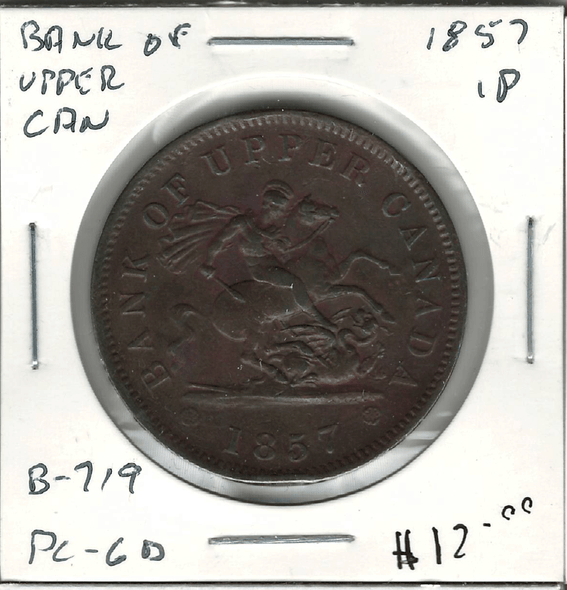 Bank of Upper Canada: 1857 1 Penny PC-6D Lot#7