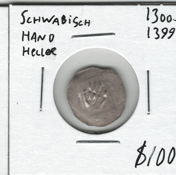 German States: Schwabisch: 1300 - 1399 Hand Heller Lot#12 German States: Schwabisch: 1300 - 1399 Hand Heller Lot#12