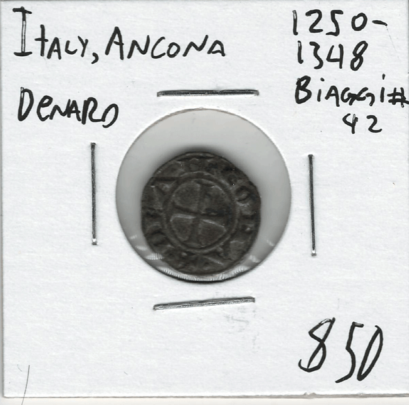 Italy: Ancona: 1250 - 1348 Denaro