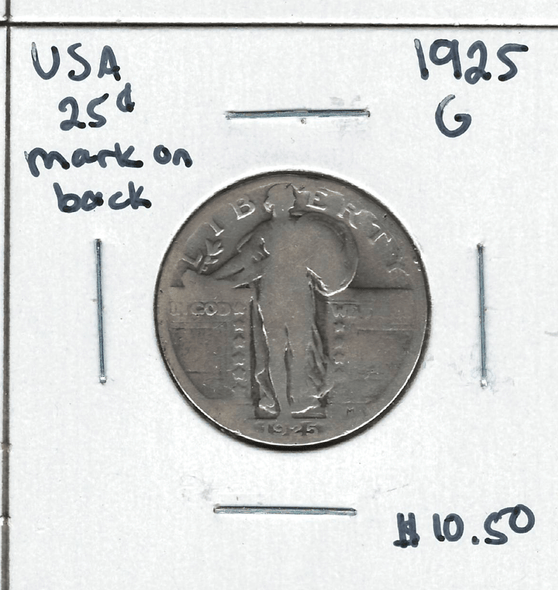 United States: 1925 25 Cent G Mark on Back