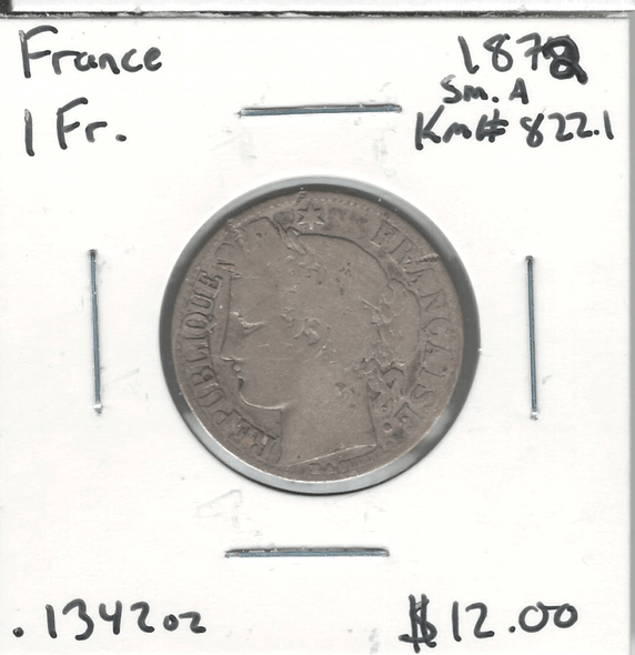 France: 1872 1 Franc Small A