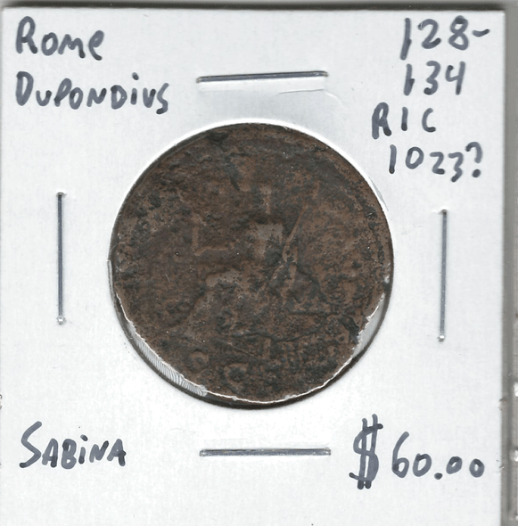 Roman: 128 - 134 AD Dupondius Sabina