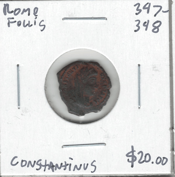 Roman: 347 - 348 AD Follis Constantinus #6 Roman: 347 - 348 AD Follis Constantinus #6