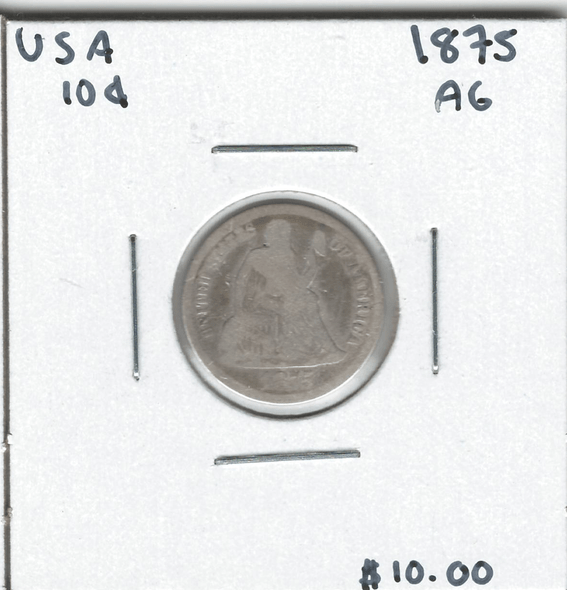 United States: 1875 10 Cent AG