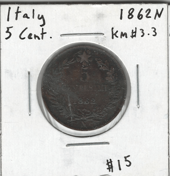 Italy: 1862N 5 Centesimi Lot#2