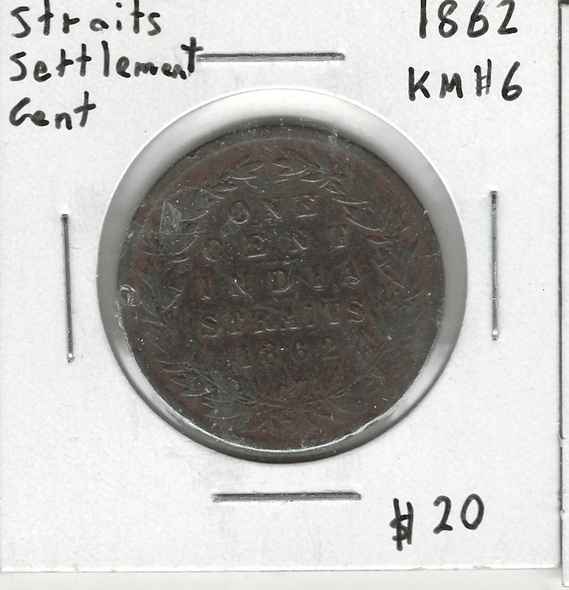Straits Settlements: 1862 1 Cent Lot#3